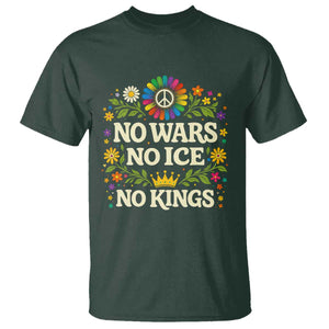 No Wars No ICE No Kings T Shirt Floral Resist Anti War Protest TS10 Dark Forest Green Print Your Wear