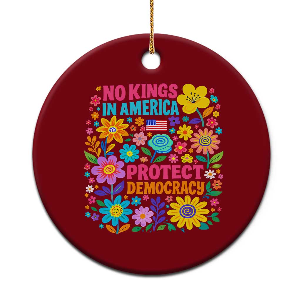 No Kings In America Protest Democraty Ceramic Ornament Floral Resist TS10 1pc Red Print Your Wear