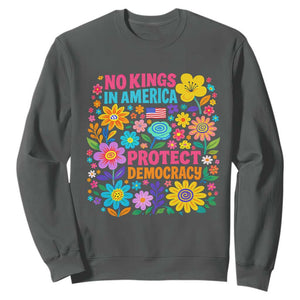 No Kings In America Protest Democraty Sweatshirt Floral Resist TS10 Dark Heather Print Your Wear