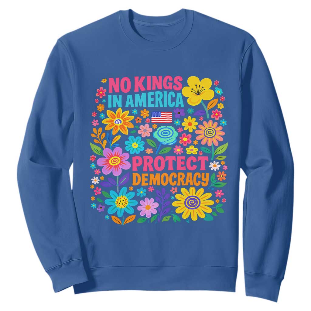 No Kings In America Protest Democraty Sweatshirt Floral Resist TS10 Royal Blue Print Your Wear