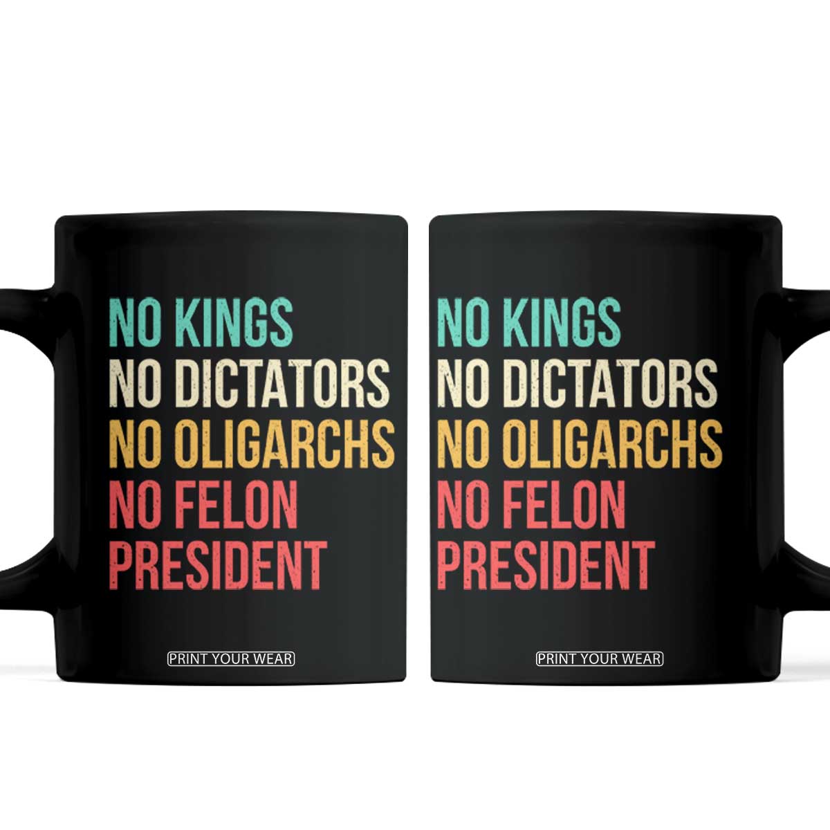 No Kings Coffee Mug Retro Resistance TS10 Black Print Your Wear