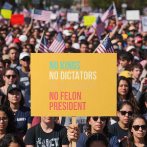No Kings Protest Sign Retro Resistance TS10 Horizontal 18" × 24" Yellow Print Your Wear