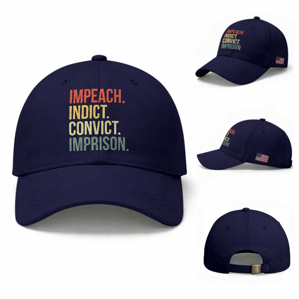 Impeach Indict Convict Imprison Baseball Cap Subtle FDT TS10 Baseball Cap Universal Fit Dark Blue Print Your Wear