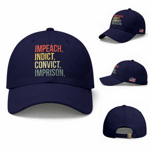 Impeach Indict Convict Imprison Baseball Cap Subtle FDT TS10 Baseball Cap Universal Fit Dark Blue Print Your Wear