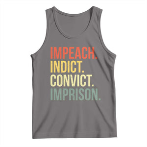 Impeach Indict Convict Imprison Tank Top Subtle FDT TS10 Deep Heather Print Your Wear