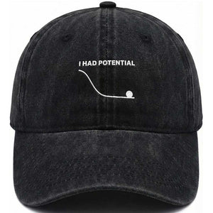 I Had Potential Washed Cotton Baseball Cap Funny Sci Fi TS10 Print Your Wear