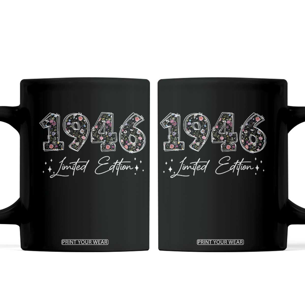 80th Birthday Coffee Mug Floral 1946 80 Year Old Birthday Gifts For Women TS10 Black Print Your Wear