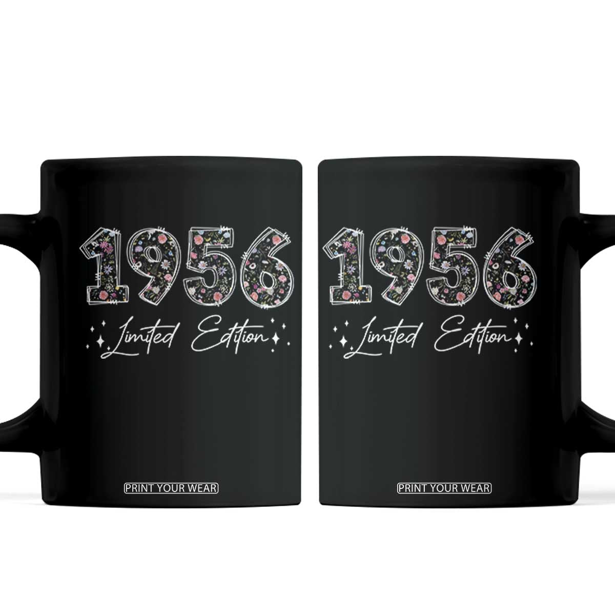 70th Birthday Coffee Mug Floral 1956 70 Year Old Birthday Gifts For Women TS10 Black Print Your Wear