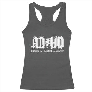 Funny ADHD Racerback Tank Top Hey Look a Squirrel Rocks Graphic TS10 Dark Heather Print Your Wear