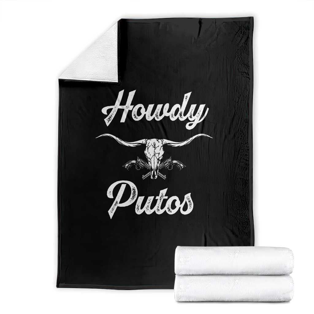 Howdy Putos Throw Blanket Western Cowboy Skull Outlaw Style TS10 Black Print Your Wear