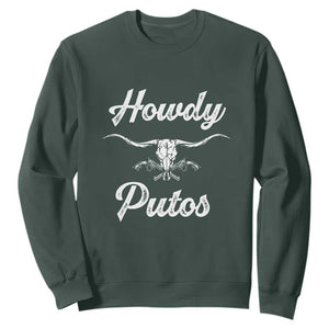 Howdy Putos Sweatshirt Western Cowboy Skull Outlaw Style TS10 Dark Forest Green Print Your Wear