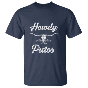 Howdy Putos T Shirt Western Cowboy Skull Outlaw Style TS10 Navy Print Your Wear