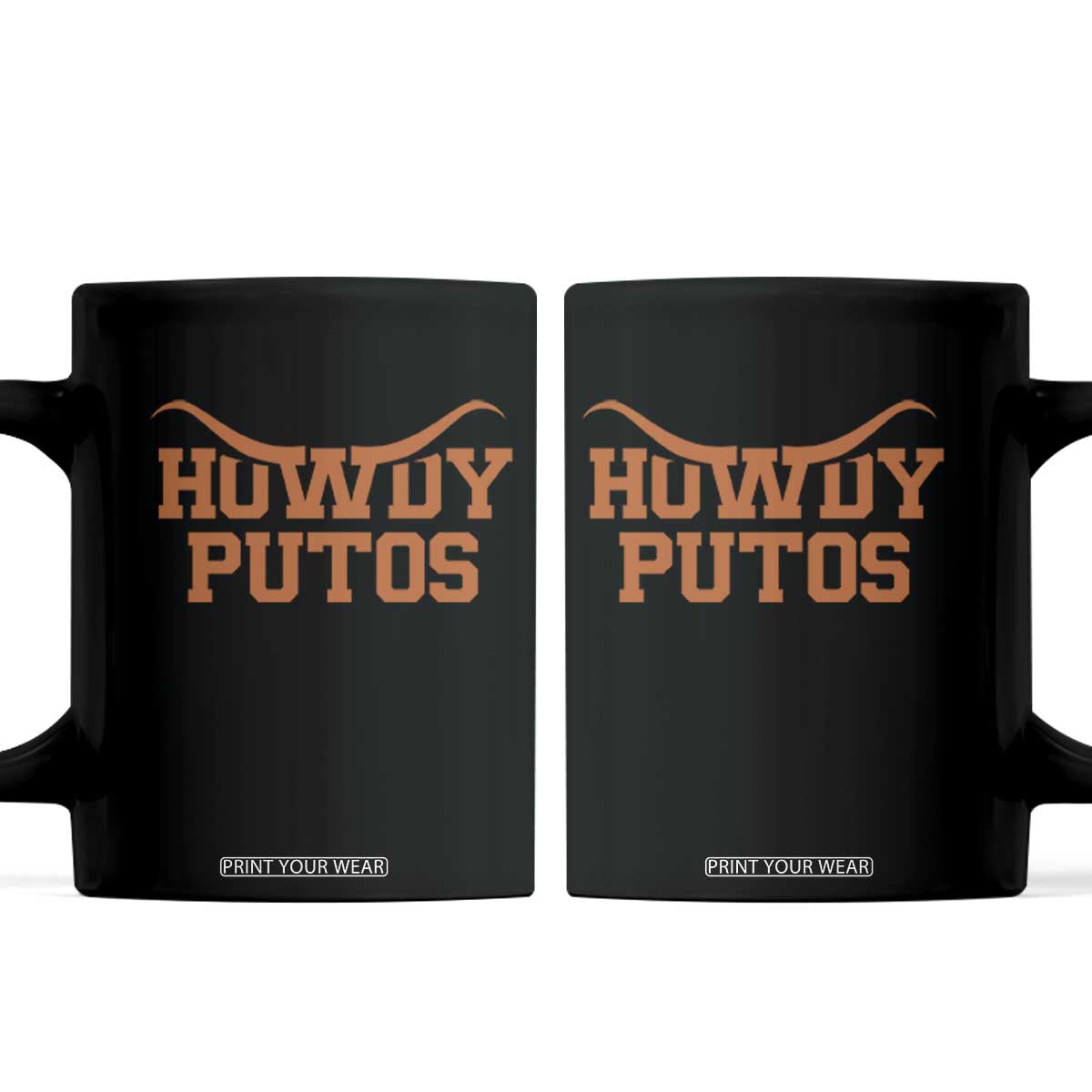 Howdy Putos Coffee Mug Funny Western Cowboy Spanish Slang TS10 Black Print Your Wear