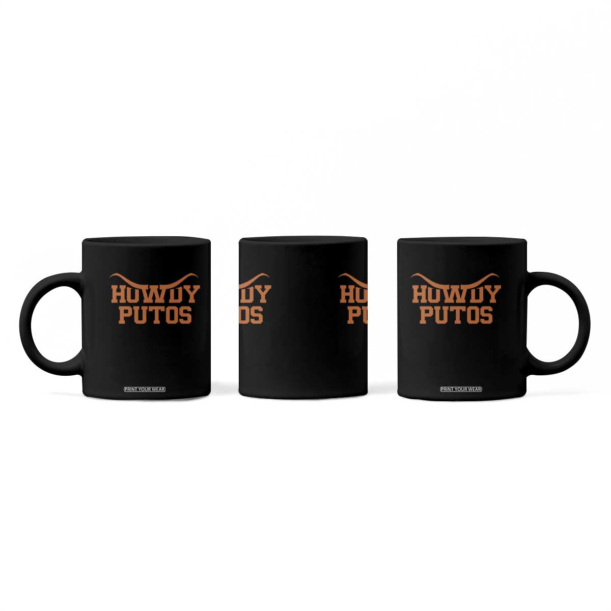 Howdy Putos Coffee Mug Funny Western Cowboy Spanish Slang TS10 Print Your Wear