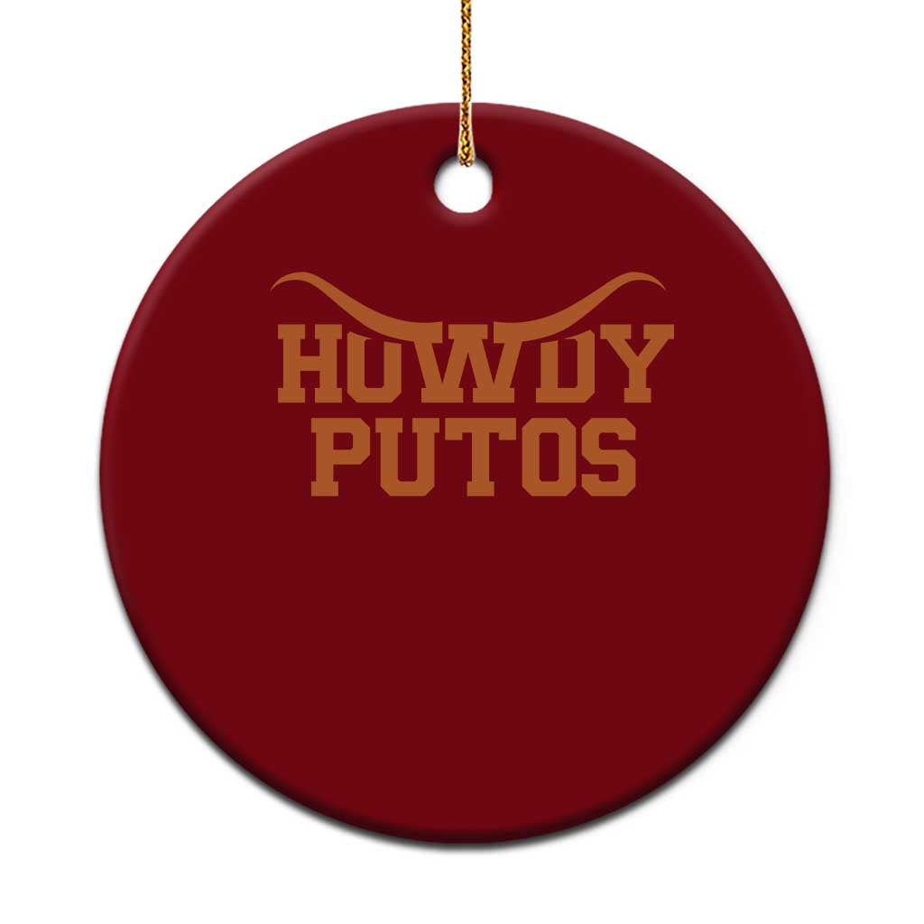 Howdy Putos Ceramic Ornament Funny Western Cowboy Spanish Slang TS10 1pc Red Print Your Wear