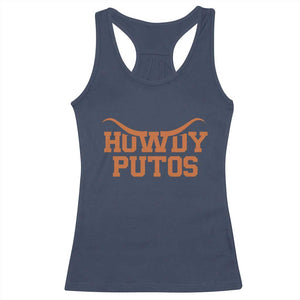 Howdy Putos Racerback Tank Top Funny Western Cowboy Spanish Slang TS10 Navy Print Your Wear