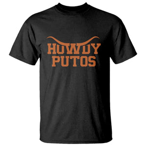 Howdy Putos T Shirt Funny Western Cowboy Spanish Slang TS10 Black Print Your Wear