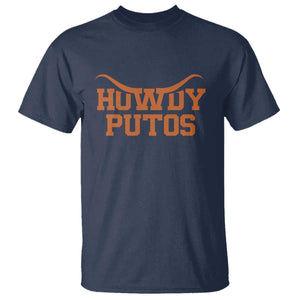 Howdy Putos T Shirt Funny Western Cowboy Spanish Slang TS10 Navy Print Your Wear