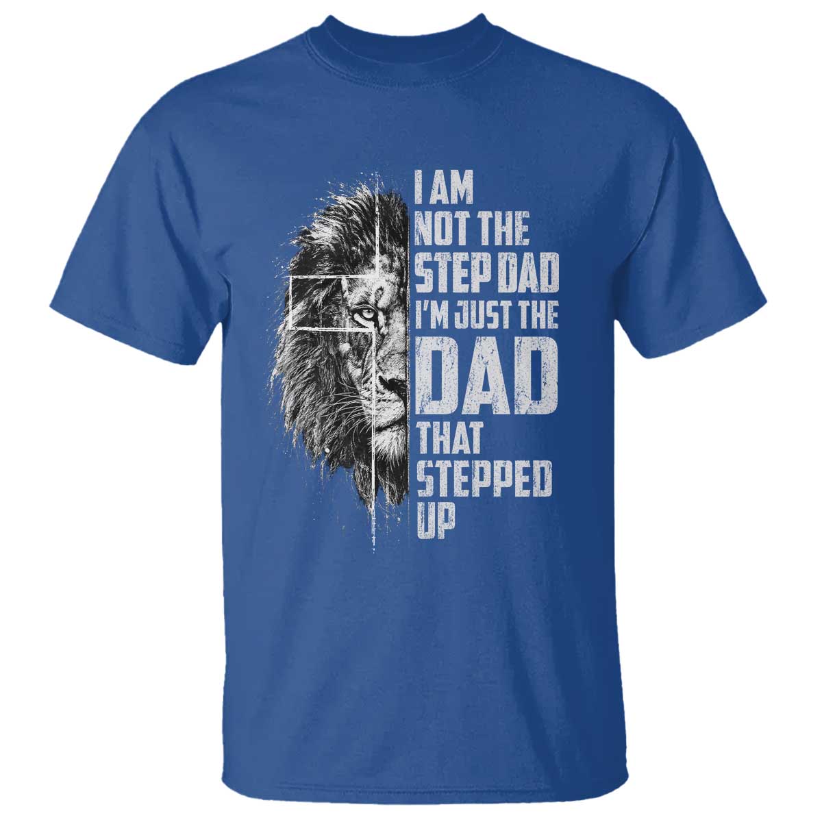 Bonus Dad T Shirt Stepdad Gifts From Stepdaughter Stepson Cross Lion Stepped Up Dad TS10 Royal Blue Print Your Wear