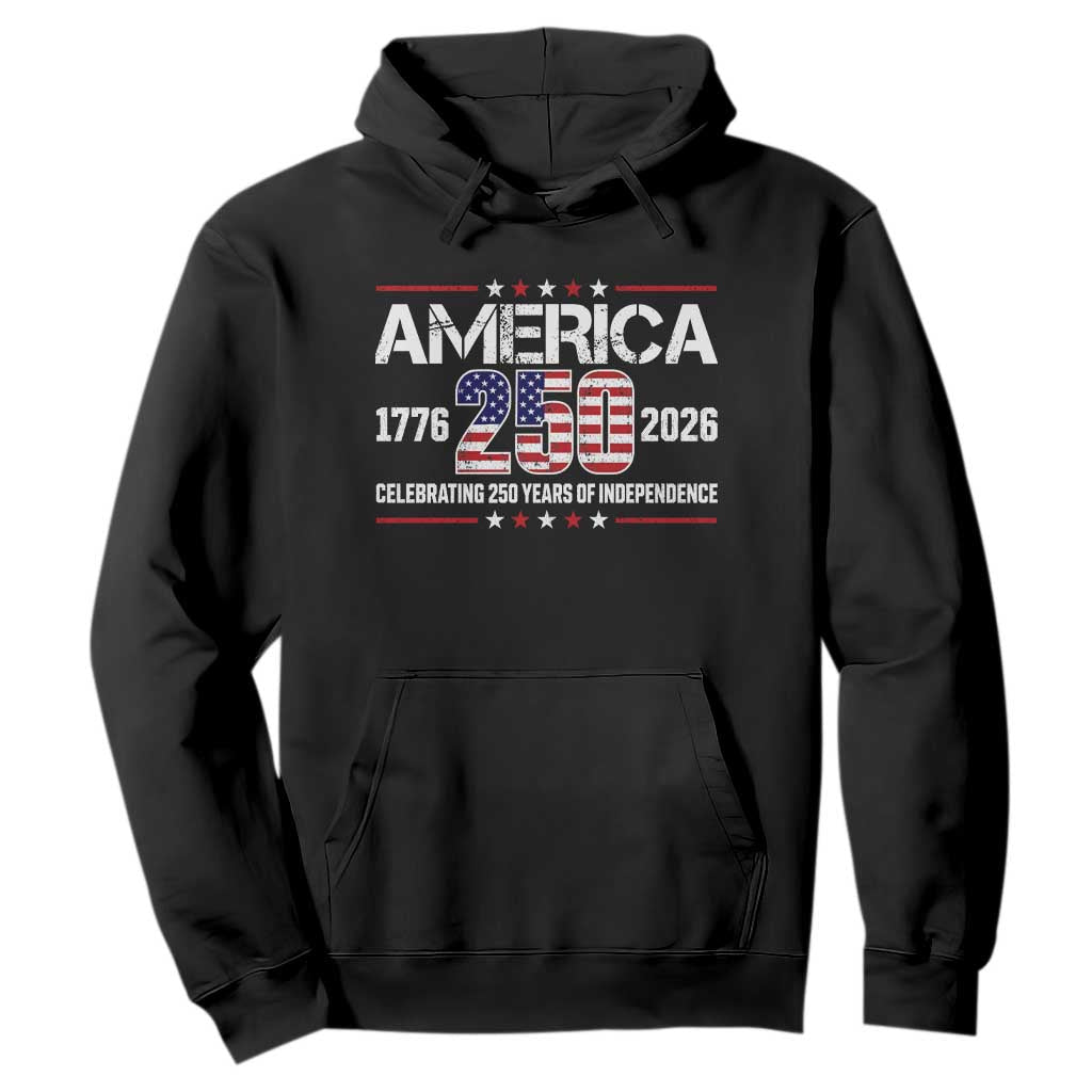 250th Anniversary Hoodie American 250 Years Birthday Patriotic 1776 2026 TS10 Black Print Your Wear