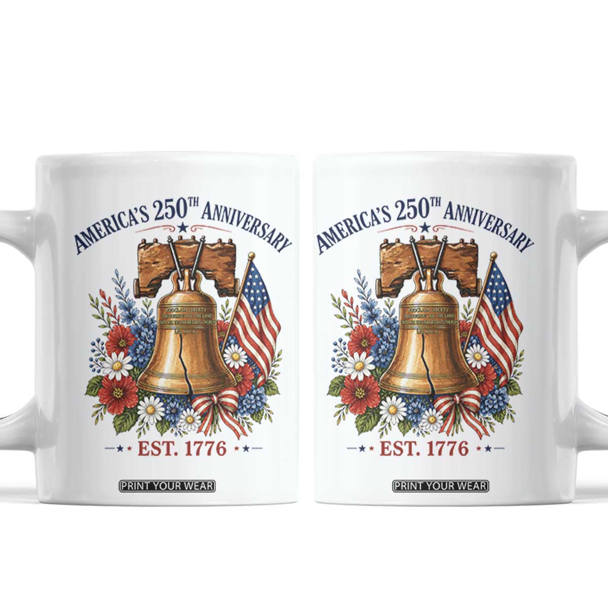 250 Anniversary Coffee Mug Floral Liberty Bell USA 250th American 4th July 2026 TS10 White Print Your Wear