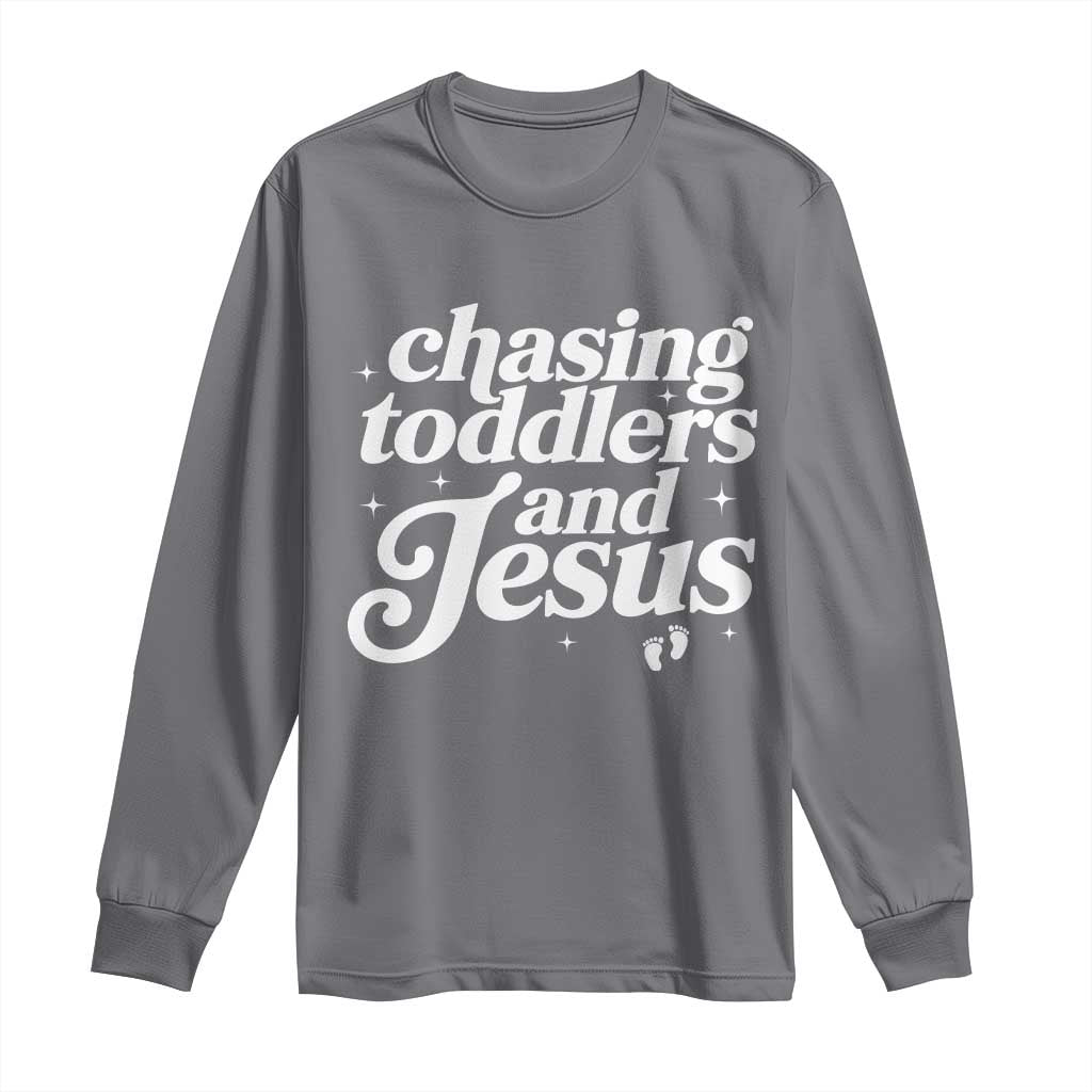 Christian Mom Long Sleeve Shirt Chasing Jesus And Toddlers TS10 Charcoal Print Your Wear