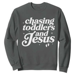 Christian Mom Sweatshirt Chasing Jesus And Toddlers TS10 Dark Heather Print Your Wear
