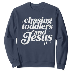 Christian Mom Sweatshirt Chasing Jesus And Toddlers TS10 Navy Print Your Wear