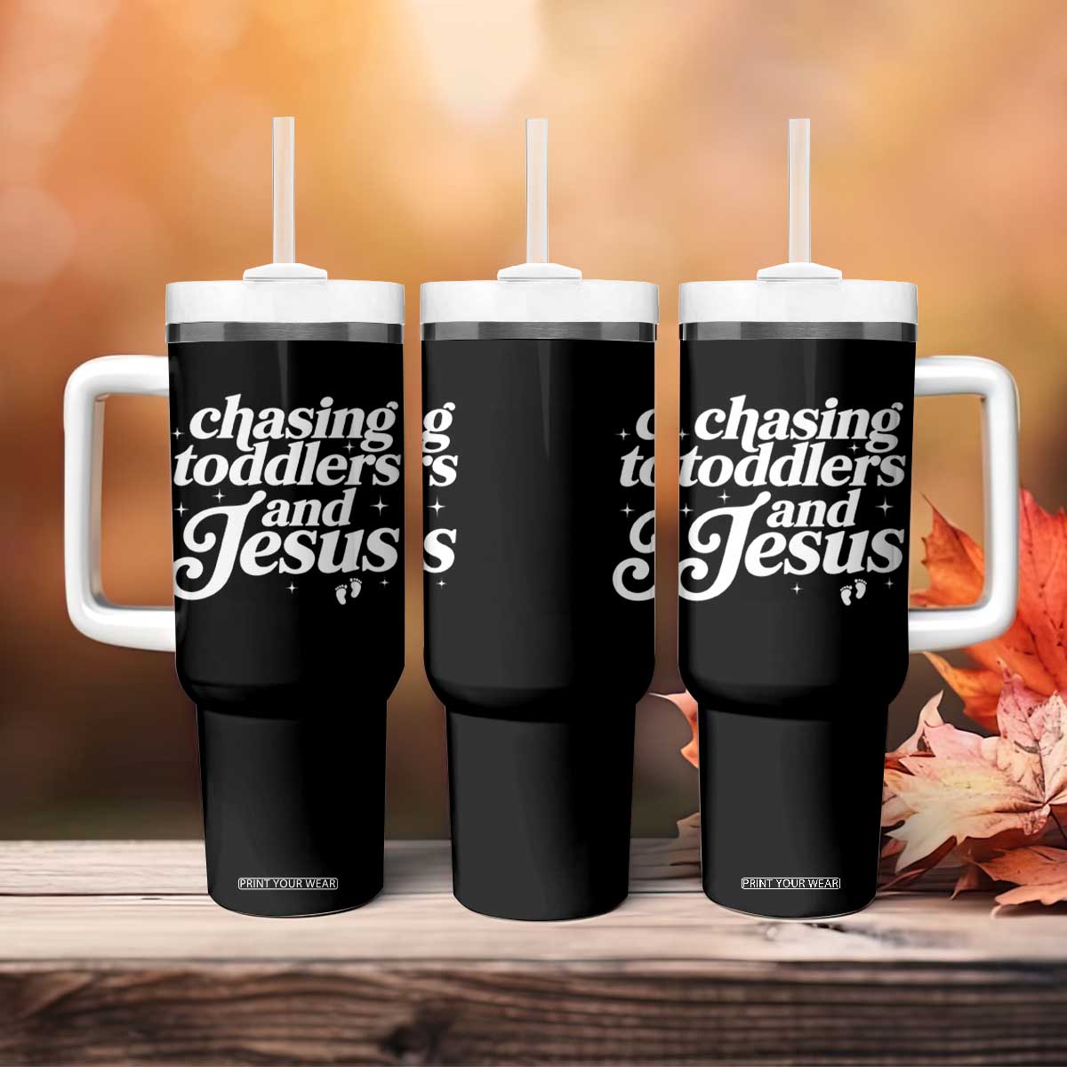 Christian Mom Tumbler With Handle Chasing Jesus And Toddlers TS10 Print Your Wear