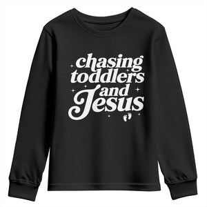 Christian Mom Youth Sweatshirt Chasing Jesus And Toddlers TS10 Black Print Your Wear
