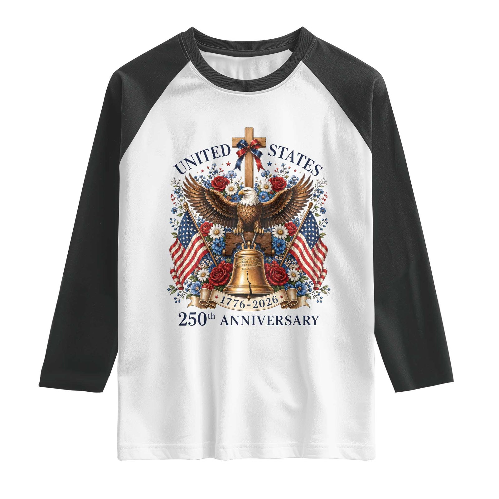 250 Anniversary USA Patriotic Eagle Raglan Shirt Flower 250th Birthday 4th Of July 2026 TS10 White Black Print Your Wear