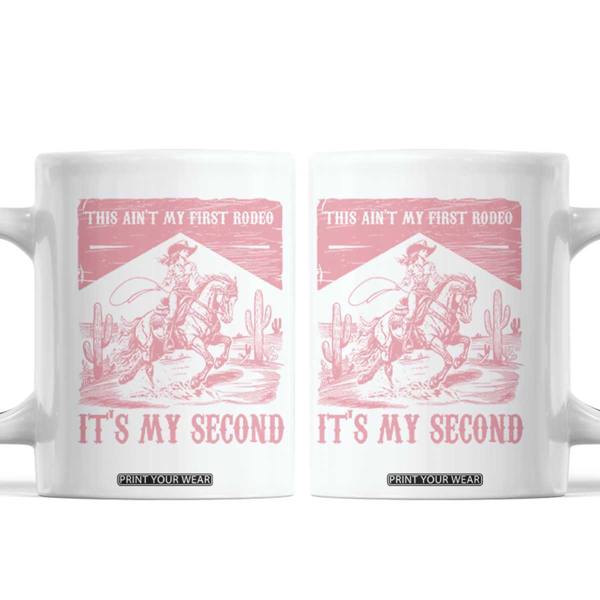 Toddler Baby Girl 2nd Birthday Coffee Mug This Aint My First Rodeo Its My Second TS10 White Print Your Wear