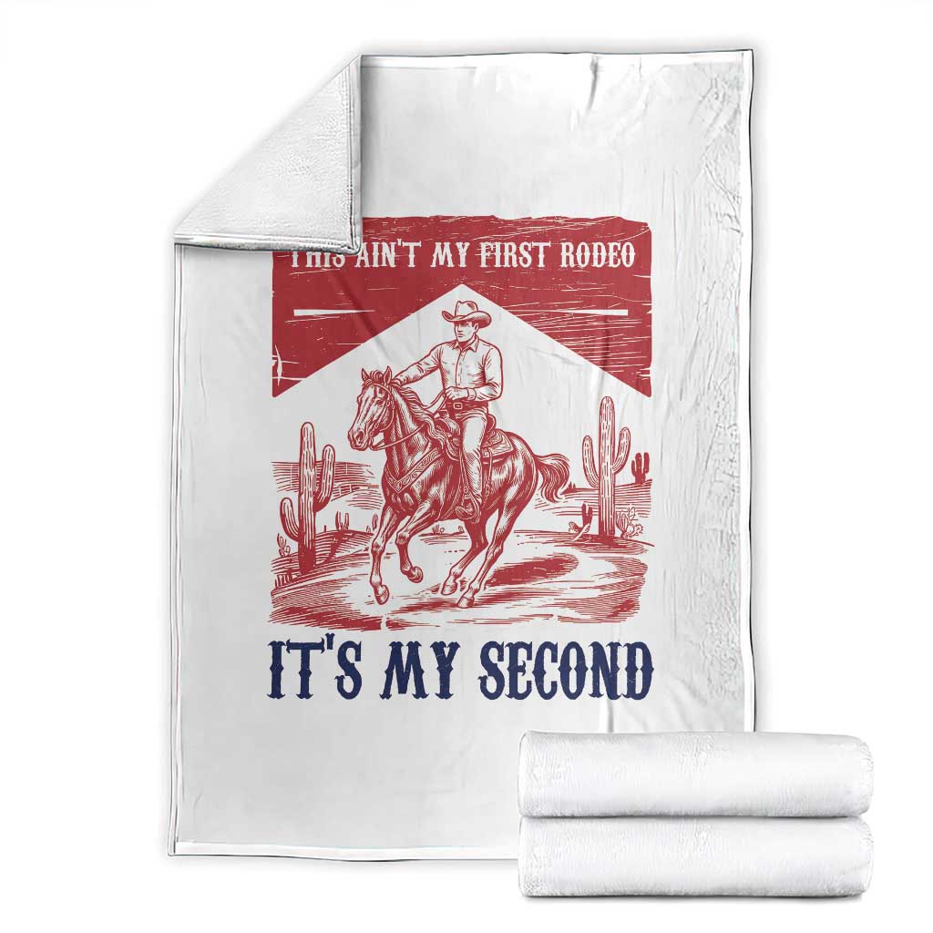 Toddler Baby Boy 2nd Birthday Throw Blanket This Aint My First Rodeo Its My Second TS10 White Print Your Wear