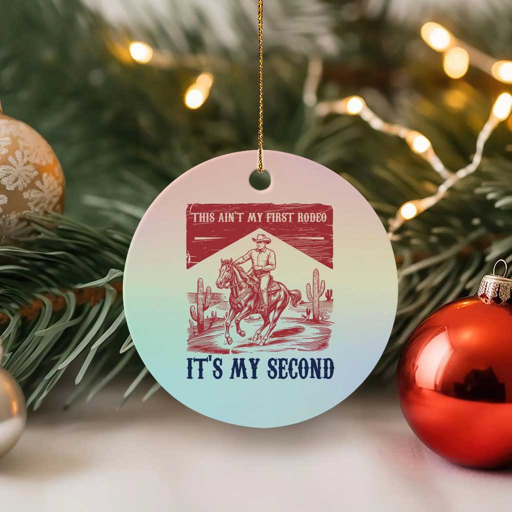 Toddler Baby Boy 2nd Birthday Ceramic Ornament This Aint My First Rodeo Its My Second TS10 1pc Pastel Print Your Wear