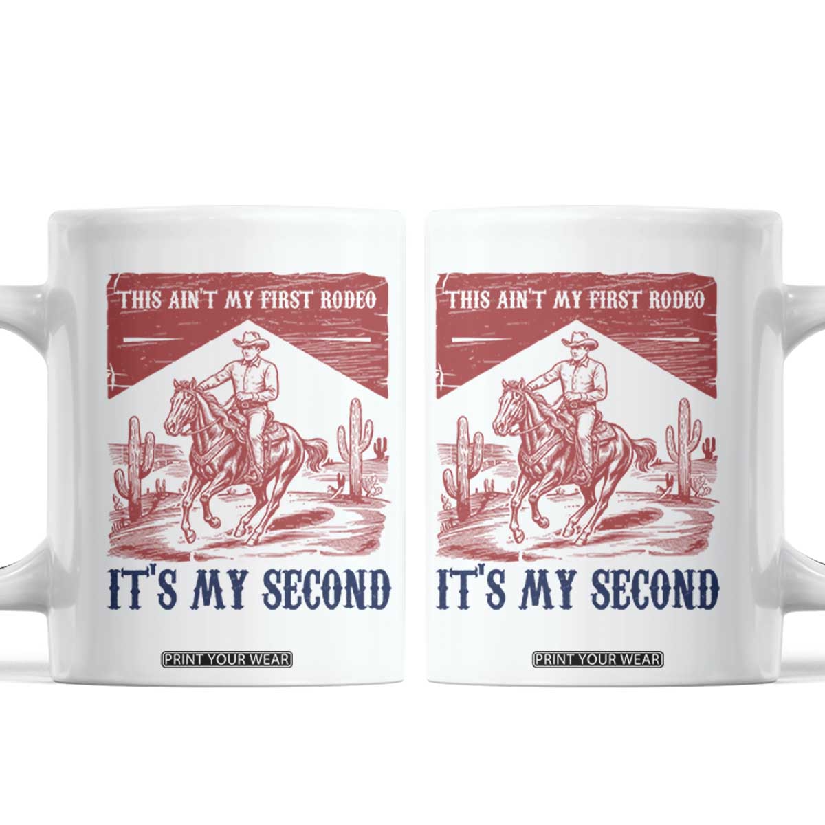 Toddler Baby Boy 2nd Birthday Coffee Mug This Aint My First Rodeo Its My Second TS10 White Print Your Wear