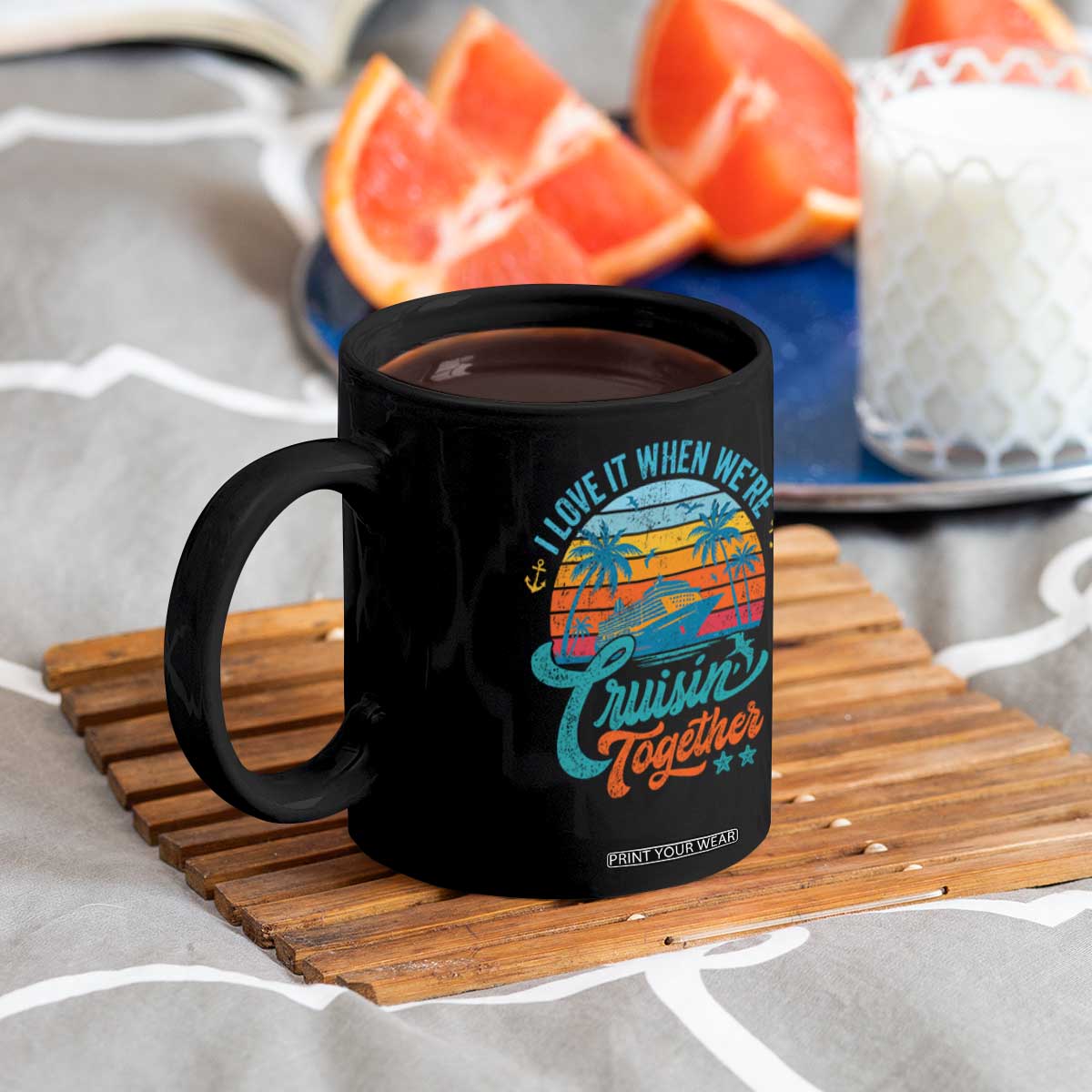 Cruising Matching Coffee Mug I Love It Cruisin Together Cruise Squad TS10 Print Your Wear