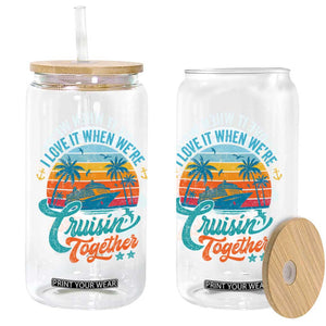 Cruising Matching Glass Can I Love It Cruisin Together Cruise Squad TS10 Print Your Wear