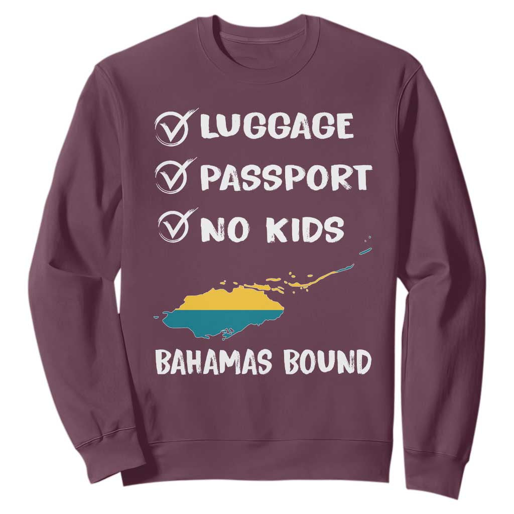 Bahamas Vacation Sweatshirt Funny Tropical Island Summer Travel TS10 Maroon Print Your Wear