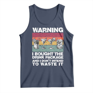 Funny Cruise Tank Top Warning I Bought The Drink Package Retro Vintage TS10 Navy Print Your Wear