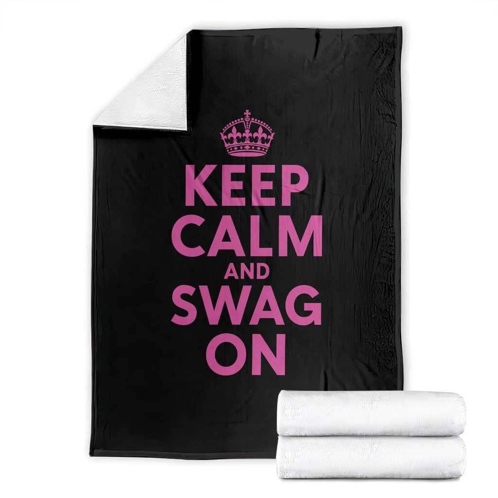 Keep Calm and Swag On Funny Saying Y2k Throw Blanket