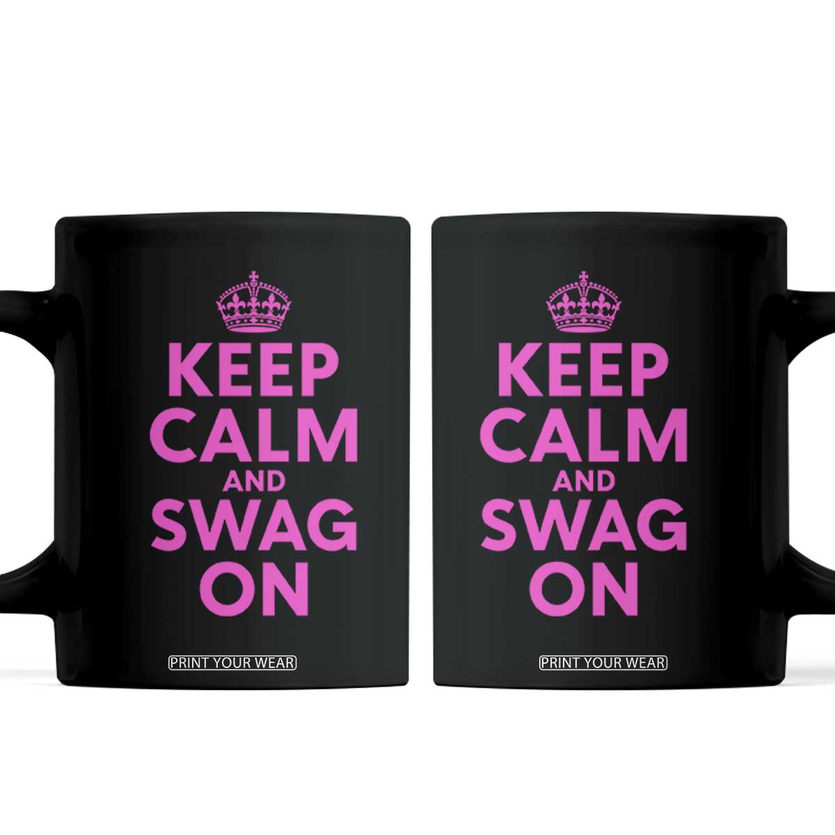 Keep Calm and Swag On Funny Saying Y2k Coffee Mug