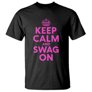Keep Calm and Swag On Funny Saying Y2k T Shirt