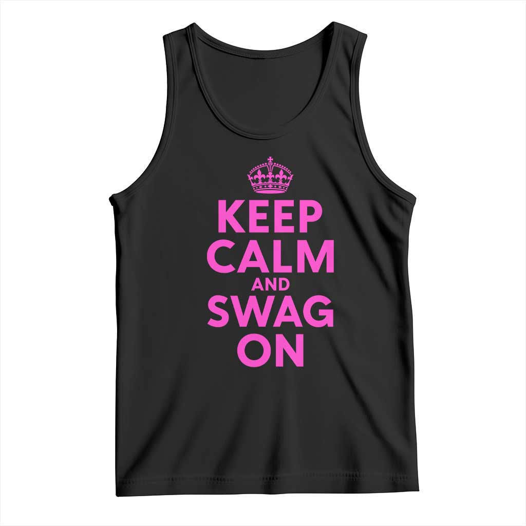 Keep Calm and Swag On Funny Saying Y2k Tank Top