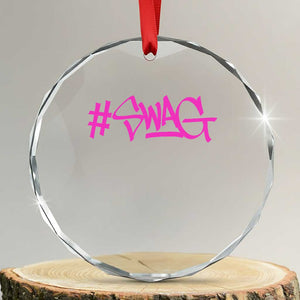 Hashtag Swag Graphic Crystal Glass Ornament Y2K Trendy