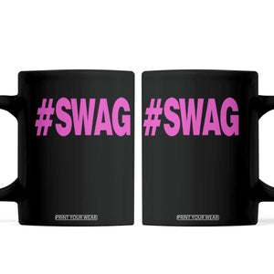 Y2K Trendy Hashtag Swag Coffee Mug