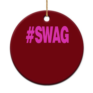 Y2K Trendy Hashtag Swag Ceramic Ornament