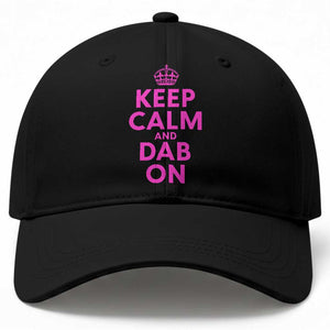 Keep Calm and Dab On Funny Saying Y2k Baseball Cap