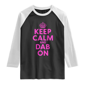 Keep Calm and Dab On Funny Saying Y2k Raglan Shirt