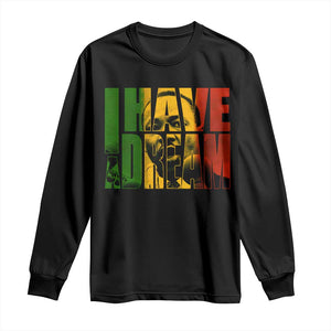 Martin Luther King Long Sleeve Shirt Black History Month MLK I Have A Dream TS10 Black Print Your Wear