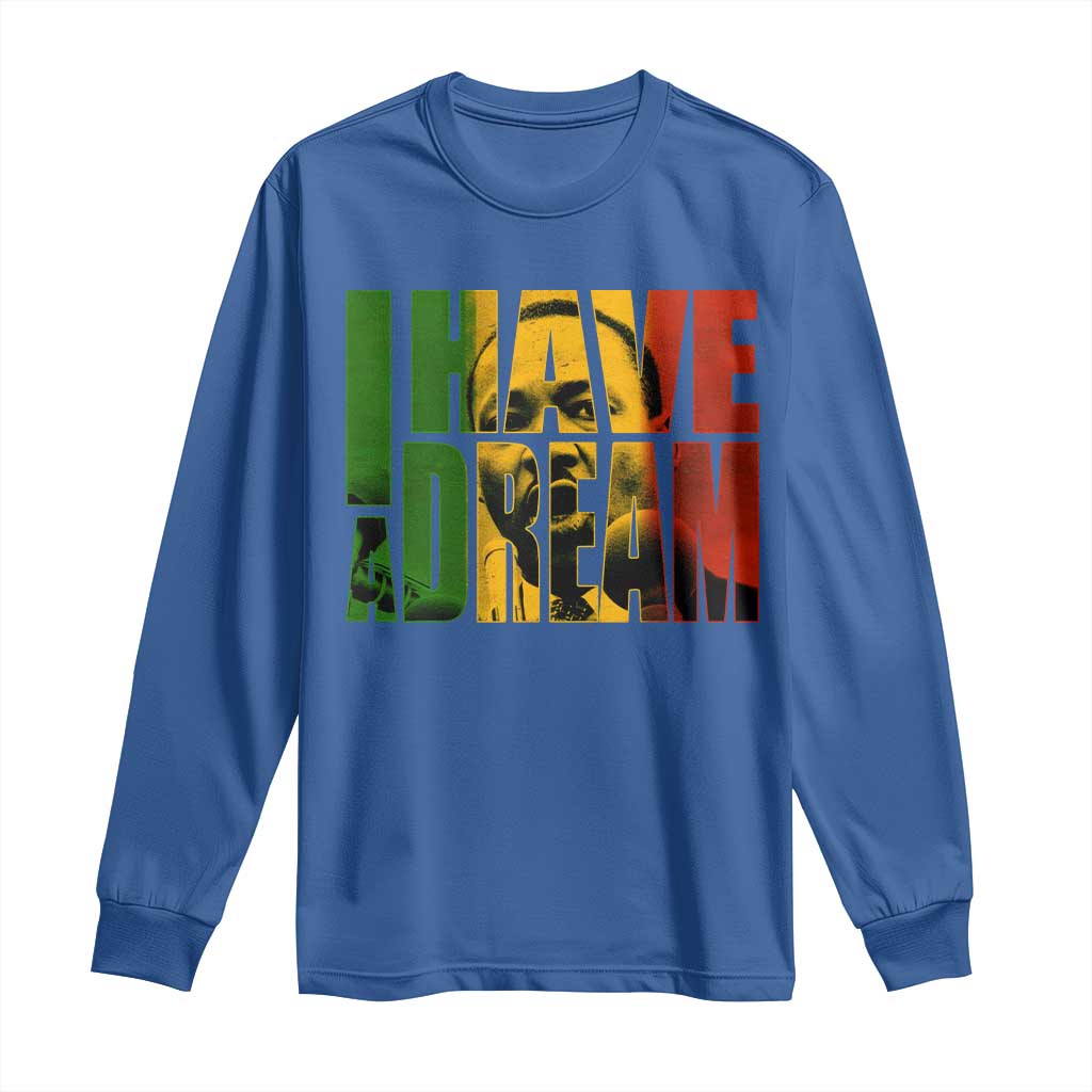 Martin Luther King Long Sleeve Shirt Black History Month MLK I Have A Dream TS10 Royal Blue Print Your Wear